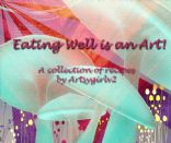 Eating Well is an Art